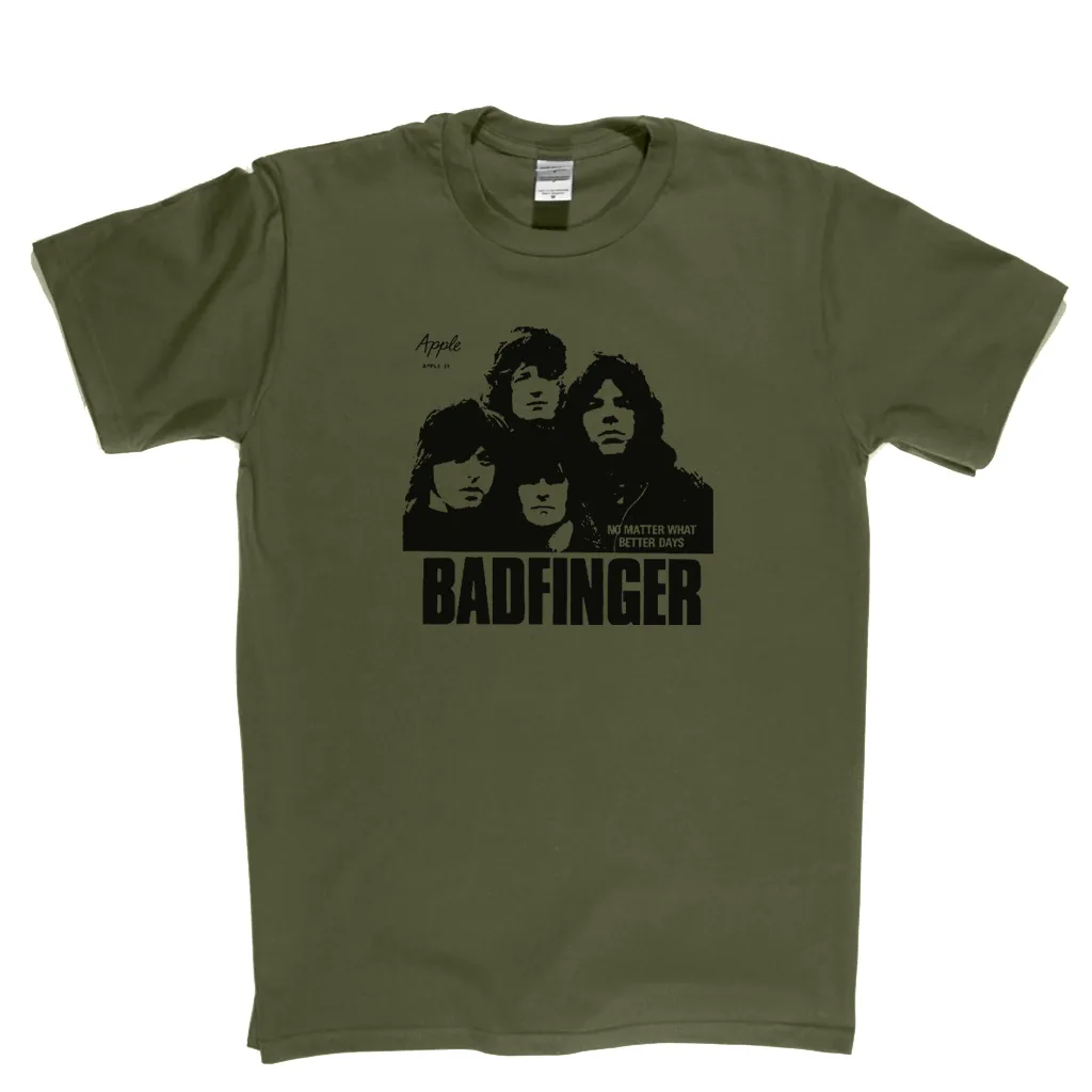 Badfinger No Matter What T-Shirt