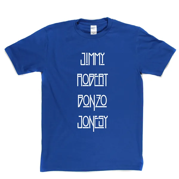 Jimmy Robert Bonzo Jonesy T Shirt