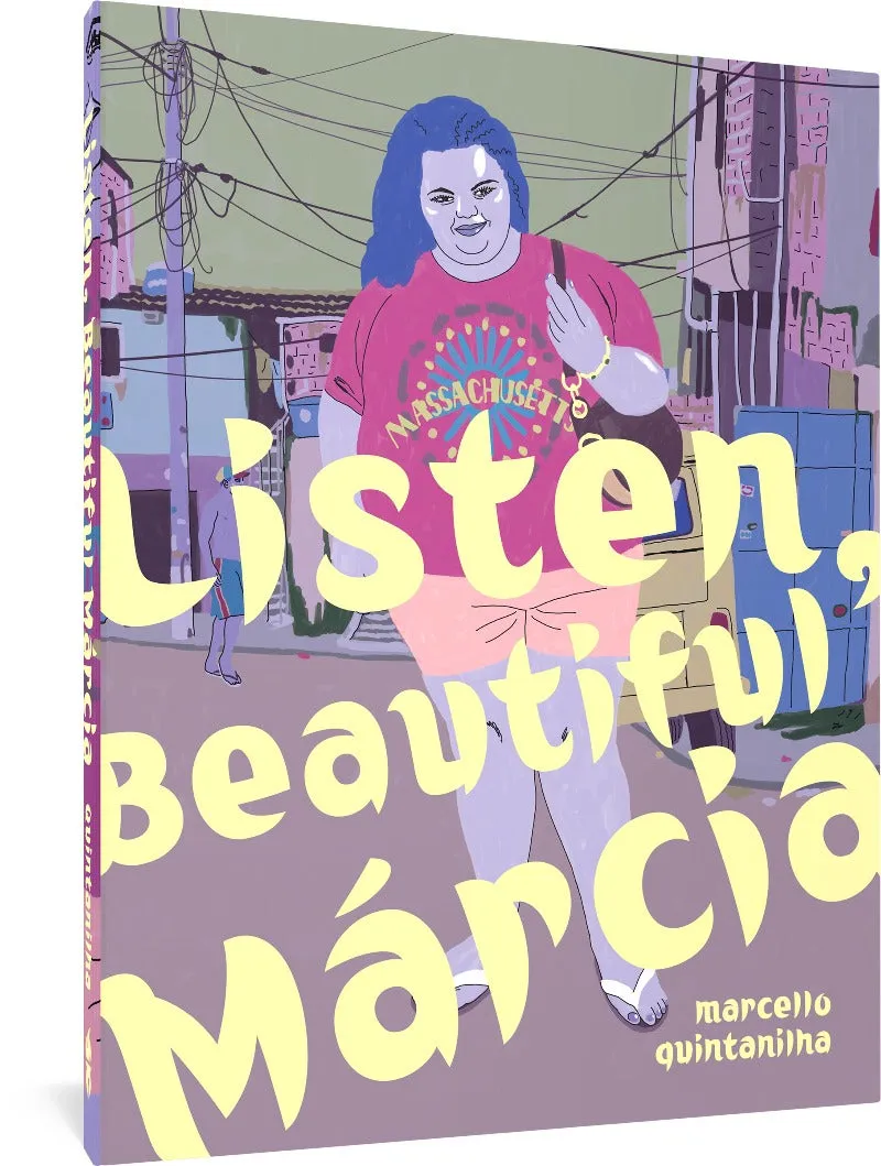 Listen, Beautiful Márcia