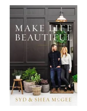 Make Life Beautiful