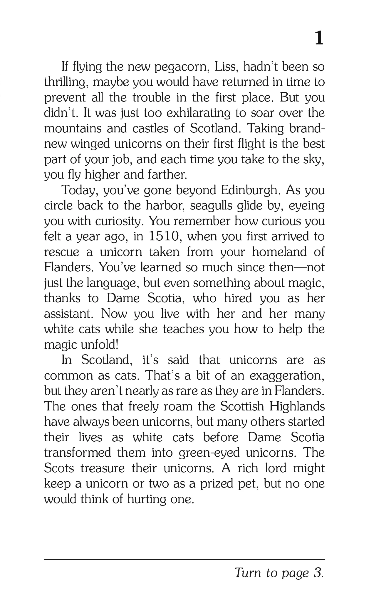 The Flight of the Unicorn